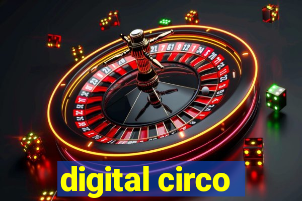 digital circo